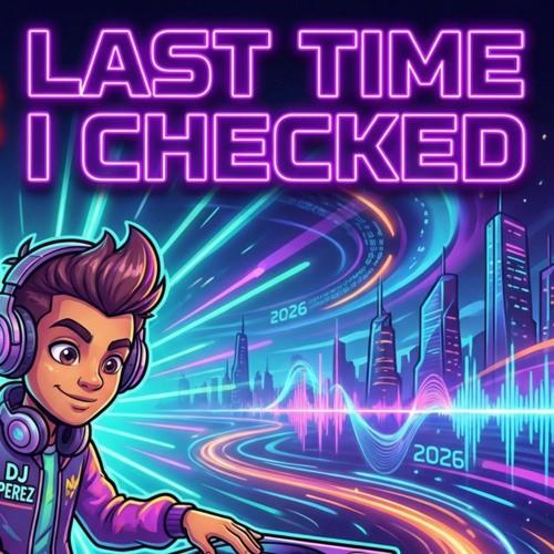 Stream LAST TIME I CHECKED by PEDRO PEREZ [DJ] [PEREZ FAMILY ON TIKTOK ...