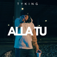 TYKING - ALLA TU
