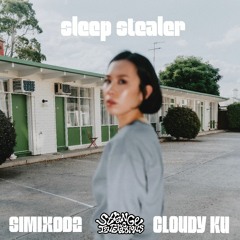 SIMIX002 Cloudy Ku - 'Sleep Stealer'