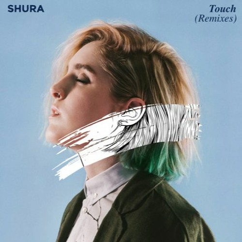 Shura - Touch (sorrow remix)(accelerated)