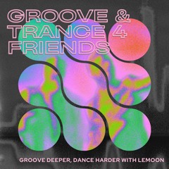 Groove and Trance4Friends @FriendsPalace 28.09.2024
