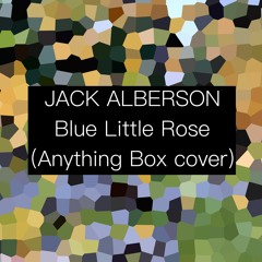 Blue Little Rose (Anything Box cover)