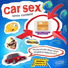 CAR SEX REMIX CONTEST