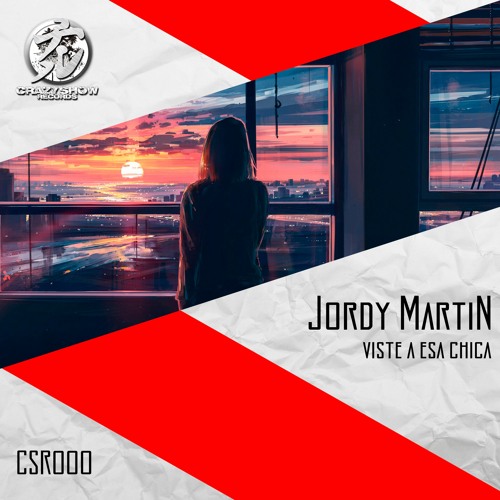FDLinBUY 🤪 [CSR000] Jordy Martin - Viste A Esa Chica (Original Mix) Free on BUY!!!