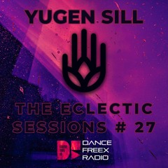 The Eclectic Sessions #27 - Trance 16.1.24