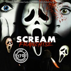Folge 170 - Scream-Franchise (Wes Craven, Kevin Williamson, Neve Campbell)