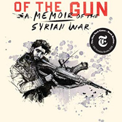 View EBOOK 💌 Brothers of the Gun: A Memoir of the Syrian War by  Marwan Hisham,Molly