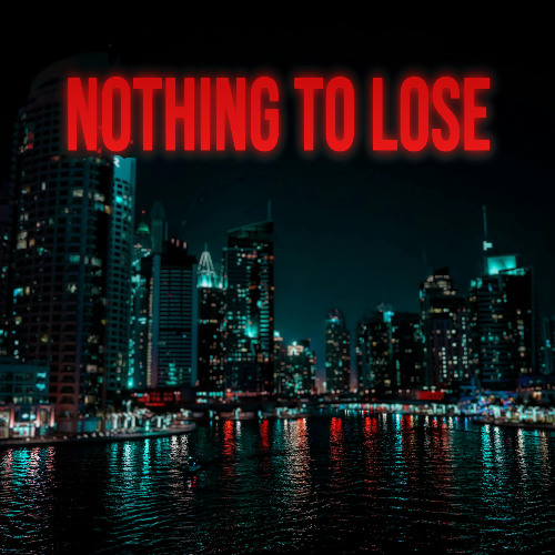 Dravez - Nothing to Lose