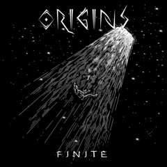 ORIGINS - Finite [FREE DOWNLOAD]