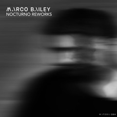 Premiere: Marco Bailey - Smooth Drive (Deniro Rework) [MATERIA084]