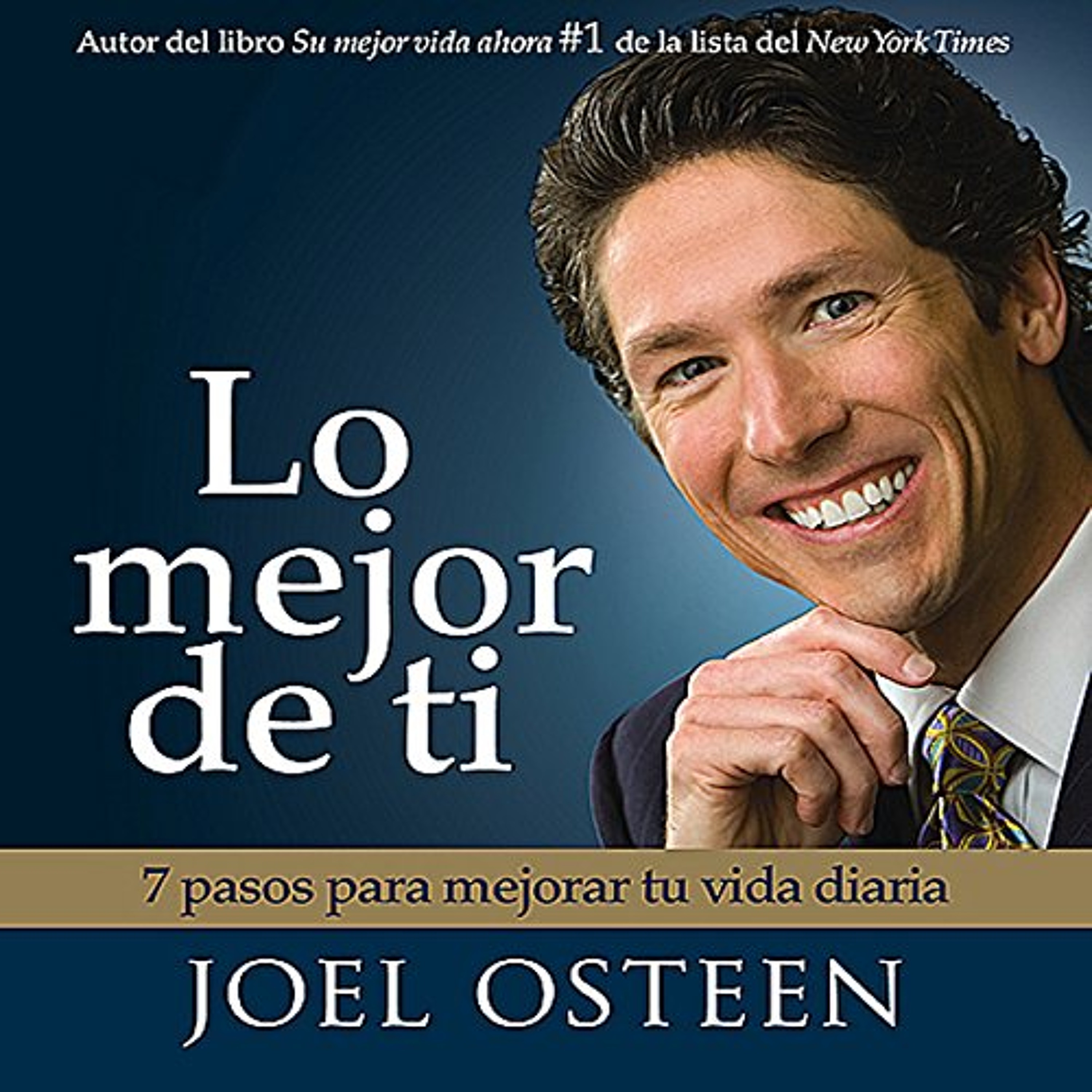 Lo Mejor De Ti [Become a Better You] (Audiolibro) | Prueba Gratis