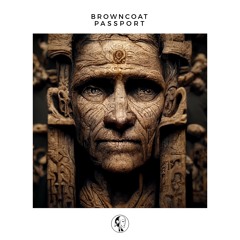 Browncoat - Passport (Original Mix)