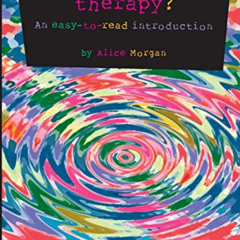 [Access] EBOOK 📂 What is narrative therapy?: An easy-to-read introduction (Gecko 200