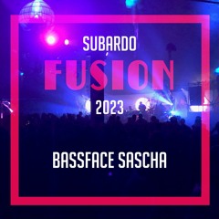 Bassface Sascha - Subardo Stage - Fusion Festival 2023