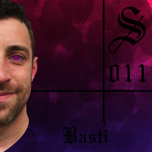 Basti - Serotonin [Podcast 011]