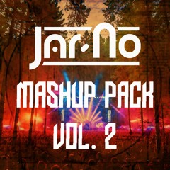 Jar-No Mashup Pack Vol. 2 | Free Download