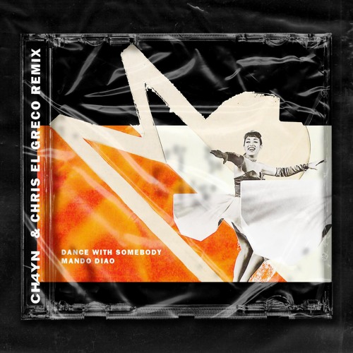 Dance With Somebody (CH4YN & Chris El Greco REMIX)
