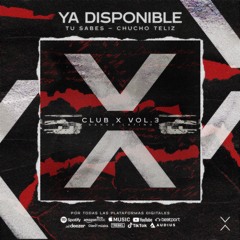 Tu Sabes Is Out Now!
