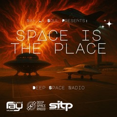 Space Is The Place 190 - Deep Space Radio 06-07-2025