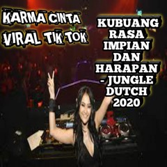 DJ KARMA CINTA VIRAL TIK TOK JUNGLE DUTCH 2021 NEW VERSI