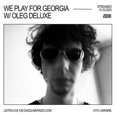WE PLAY FOR GEORGIA W/ OLEG DELUXE 31/03/2023
