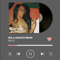 NOLA BOUNCE RIELLE REFIX