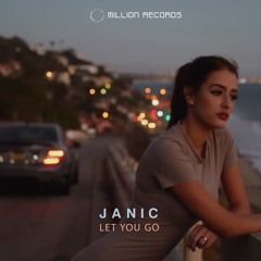Janic - Let You Go | Free Download |