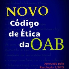 Epub Novo C?digo de ?tica da OAB: Aprovado pela Resolu??o 2/2015 (Portuguese Edition)