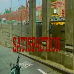 SATISFACTION