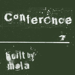 Mala - Conference (remastered)