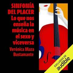 Sinfonía del placer (Audiolibro)