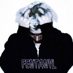 fentanyl (prod. thersx)