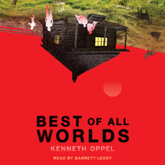 Best of All Worlds - Audiobook Clip