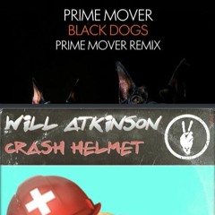 Prime Mover Vs. Will Atkinson - Black Crash Helmet (Dáire O'Donnell Mashup)[FREE DOWNLOAD]