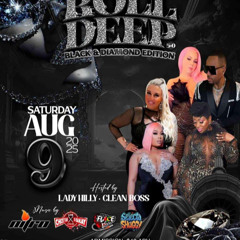ROLL DEEP 5.0 "BLACK & DIAMOND EDITION" - NITRO/LADY HILLY/BODY ROCK/CLEAN BOSS/CHICKY RAS+DJ SANJAY/DJ FLARE @PLUSH EVENT SPACE, TORONTO 8/9/2025
