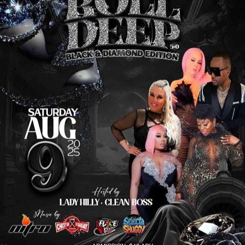 ROLL DEEP 5.0 "BLACK & DIAMOND EDITION" - NITRO/LADY HILLY/BODY ROCK/CLEAN BOSS/CHICKY RAS+DJ SANJAY/DJ FLARE @PLUSH EVENT SPACE, TORONTO 8/9/2025
