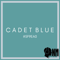 Cadet Blue