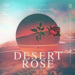 Desert Rose 2021  ( Noka AxL X Nopryadi ) EXCLUSIVE #