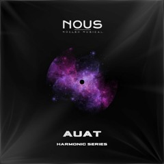 AUAT - Harmonic Series (Original Mix)