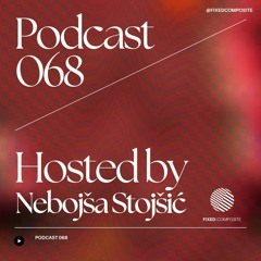 Podcast 068 • Hosted by Nebojša Stojšić (RS) 🇷🇸