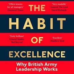 ( aJU ) The Habit of Excellence: Why British Army Leadership Works by  Langley Sharp ( hBzOF )
