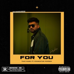 TAAJ KANG - For You  (official audio)
