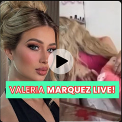 How to Watch Valeria Marquez Video Live TikTok