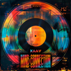 Mind Connection (Original Mix)