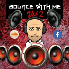 Bounce With Me Vol 2 - Free Download