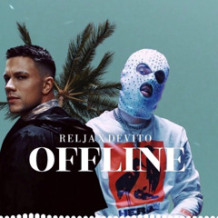 RELJA X DEVITO - OFFLINE