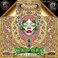 DJ GUEST: KALLISTO-MANOKI EPISODE 07- ENCYCLOPEDIA Radioshow hosted by Leo Baroso & Aglaia Rave 2024