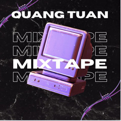 Mixtape 14/3 - Quang Tuan