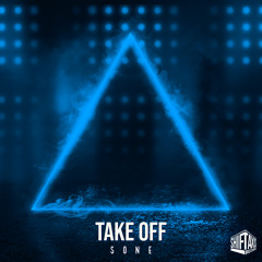 SONE – Take Off (Original Mix)