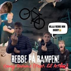 Rebbe På Rampen (Feat. Lil Arthur)
